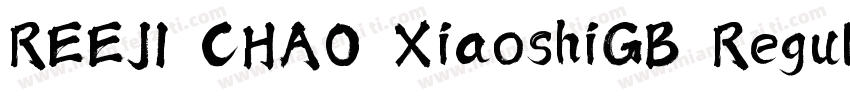 REEJI CHA0 XiaoshiGB Regular字体转换